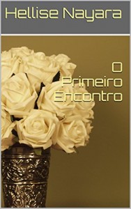 Baixar O Primeiro Encontro pdf, epub, eBook