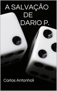Baixar A SALVAÇÃO DE DARIO P. pdf, epub, eBook