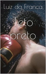 Baixar Teto preto pdf, epub, eBook