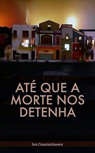 Baixar Até que a morte nos detenha (Esbórnia) pdf, epub, eBook