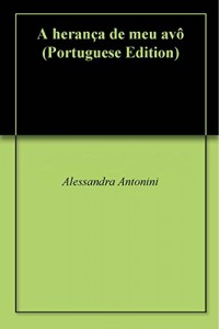 Baixar A herança de meu avô pdf, epub, eBook