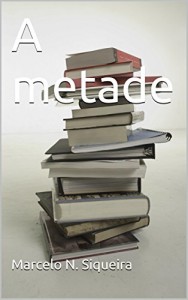 Baixar A metade pdf, epub, eBook
