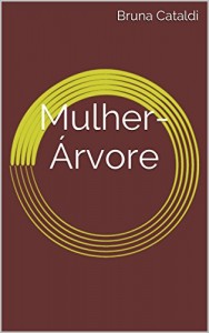 Baixar Mulher-Árvore pdf, epub, eBook