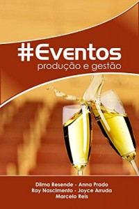 Baixar #Eventos: gestao e produção pdf, epub, eBook