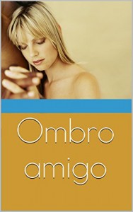Baixar Ombro amigo pdf, epub, eBook
