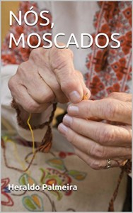 Baixar NÓS, MOSCADOS pdf, epub, eBook