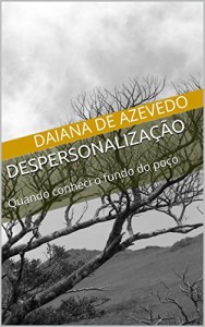 Baixar Despersonalização: Quando conheci o fundo do poço pdf, epub, eBook