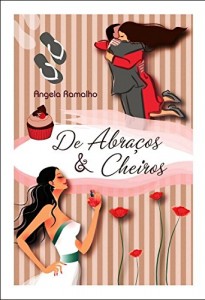 Baixar De Abraços & Cheiros pdf, epub, eBook