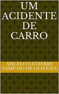 Baixar Um acidente de carro pdf, epub, eBook