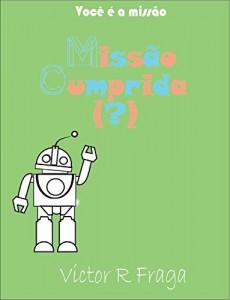 Baixar Missão Cumprida (?) pdf, epub, eBook