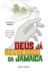 Baixar Deus já Regressou da Jamaica pdf, epub, eBook