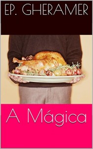 Baixar A Mágica pdf, epub, eBook
