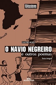 Baixar O Navio Negreiro e Outros Poemas (Clássicos Melhoramentos) pdf, epub, eBook