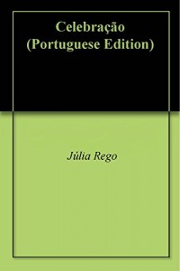 Baixar Celebração pdf, epub, eBook