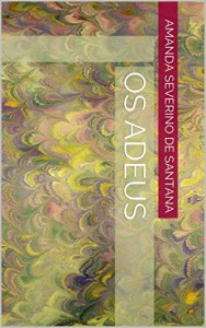 Baixar Os Adeus pdf, epub, eBook