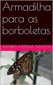 Baixar Armadilha para as borboletas pdf, epub, eBook