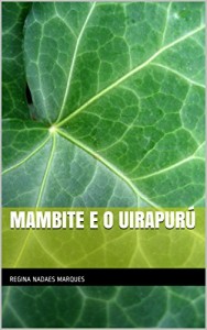 Baixar Mambite e o Uirapurú pdf, epub, eBook
