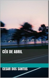 Baixar Céu de Abril pdf, epub, eBook