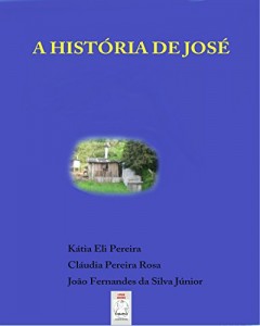 Baixar A HISTÓRIA DE JOSÉ pdf, epub, eBook