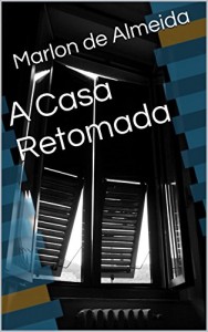 Baixar A Casa Retomada pdf, epub, eBook