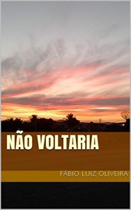 Baixar Não voltaria pdf, epub, eBook