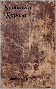 Baixar Senhorita Raposa pdf, epub, eBook