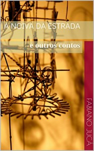 Baixar A Noiva da Estrada: e outros contos pdf, epub, eBook