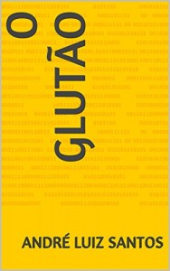 Baixar O Glutão pdf, epub, eBook