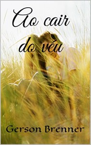 Baixar Ao cair do véu pdf, epub, eBook