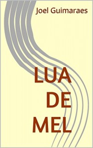Baixar Lua de Mel pdf, epub, eBook