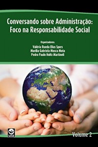 Baixar Conversando sobre administração: Foco na responsabilidade social pdf, epub, eBook