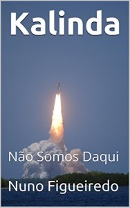 Baixar Kalinda: Não Somos Daqui pdf, epub, eBook