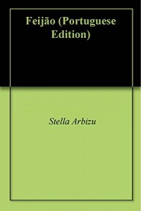 Baixar Feijão pdf, epub, eBook