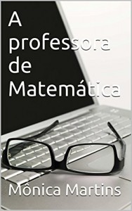 Baixar A professora de Matemática pdf, epub, eBook