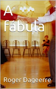 Baixar A fábula pdf, epub, eBook