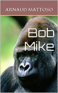 Baixar Bob Mike pdf, epub, eBook