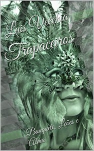 Baixar Trapaceiros: Banquete, Leões e Alma pdf, epub, eBook