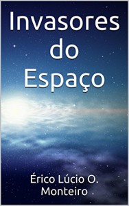 Baixar Invasores do Espaço pdf, epub, eBook