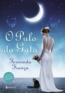 Baixar O pulo da gata: Autora de Bolsas, beijos e brigadeiros pdf, epub, eBook