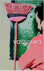 Baixar A vassoura pdf, epub, eBook