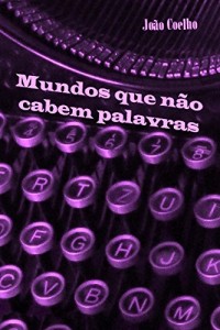 Baixar Mundos que não cabem palavras pdf, epub, eBook