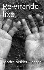 Baixar Re-virando lixo pdf, epub, eBook