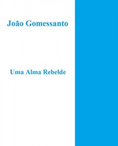 Baixar Uma Alma Rebelde pdf, epub, eBook