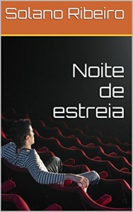 Baixar Noite de estreia (Contos) pdf, epub, eBook