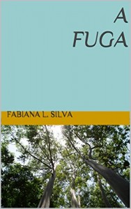 Baixar A fuga pdf, epub, eBook