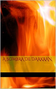 Baixar A Sombra de Darkran pdf, epub, eBook