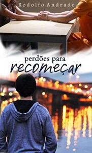 Baixar Perdões para recomeçar pdf, epub, eBook