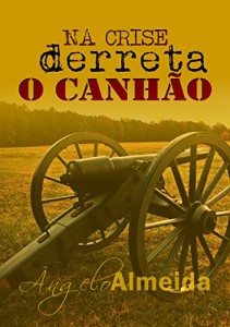 Baixar NA CRISE derreta O CANHÃO pdf, epub, eBook
