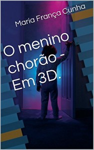 Baixar O menino chorão – Em 3D. pdf, epub, eBook