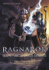 Baixar Ragnarok – O Crepúsculo dos Deuses pdf, epub, eBook